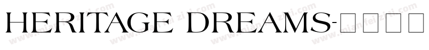 HERITAGE DREAMS字体转换